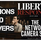 A Liberty Response — Policy Questions and Answers: The Network Camera State
