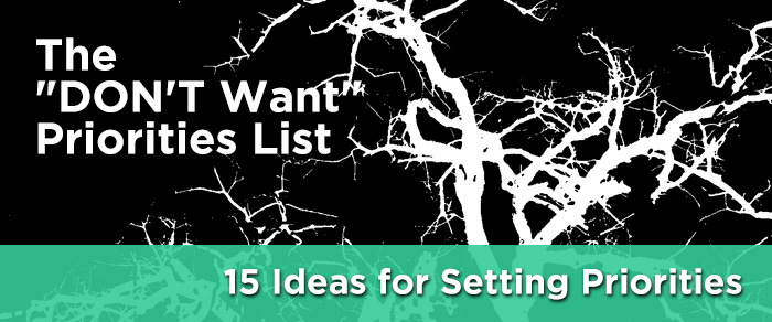 DON'T Want Priorities List - Negative Spaces DON'T Want Priorities List - Negative Spaces