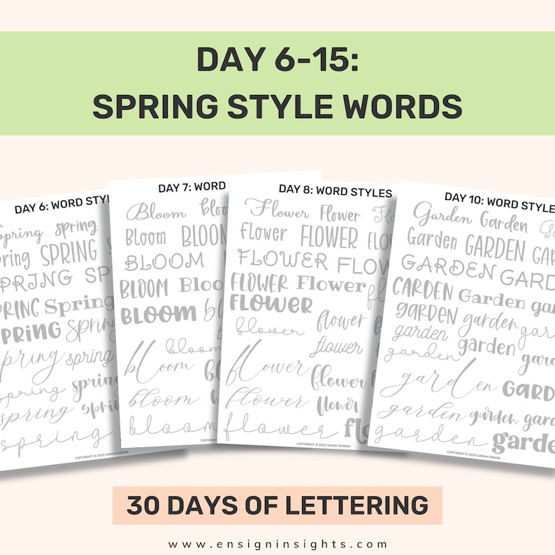 May include: A printable worksheet for practicing different lettering styles for the words "spring", "bloom", "flower", and "garden". The worksheet is part of a 30-day lettering challenge.