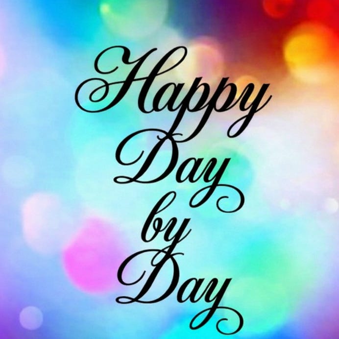 Happy Day by Day