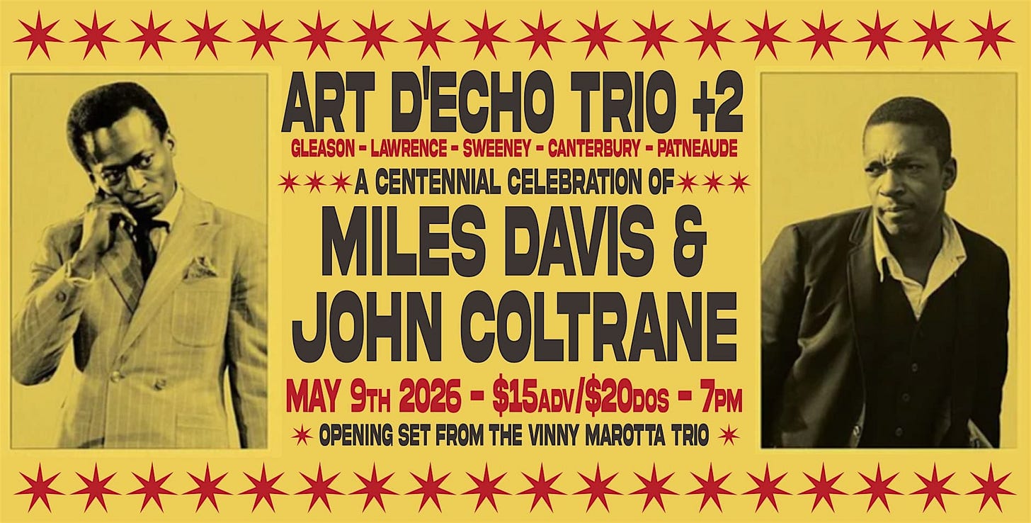 Art D'Echo +2: A Centennial Celebration of Miles Davis & John Coltrane  Tickets, Saturday, May 9 • 7 PM - 9:30 PM | Eventbrite