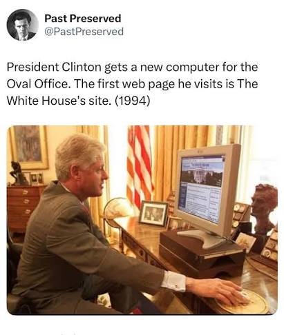 In October 1994, the White House officially launched its first website,  marking one of the earliest efforts by a national government to establish  an online presence for the public. During Bill Clinton's