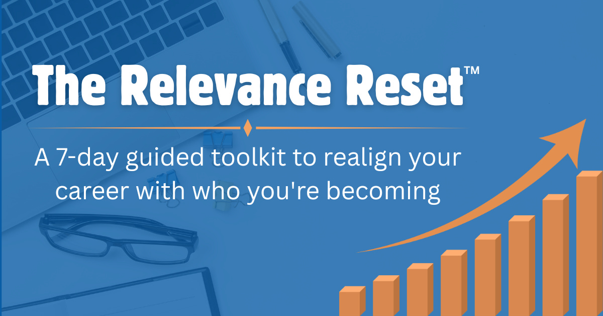 The Relevance Reset 7-Day Guided Toolkit