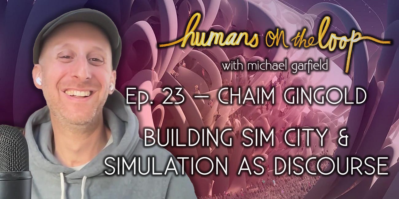 Chaim Gingold on Building Sim City & Simulation as Discourse