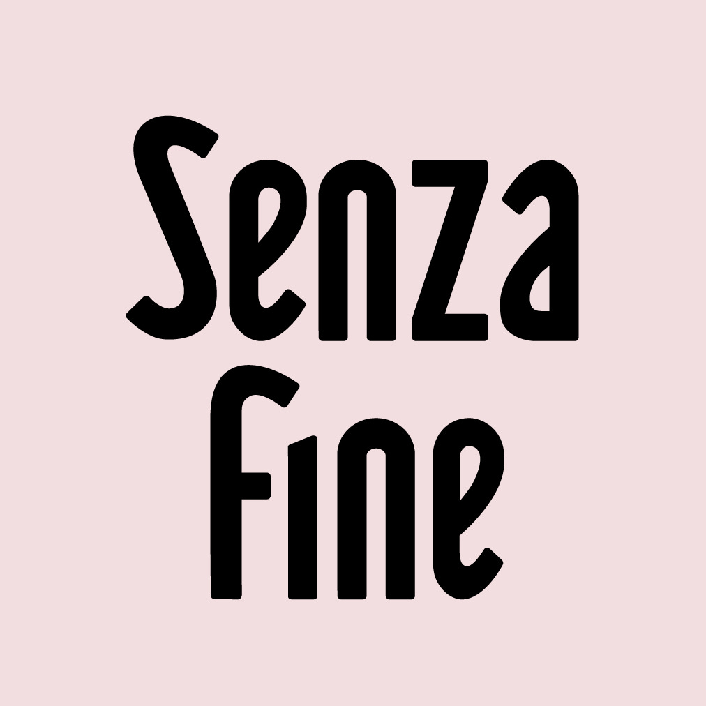 SENZA FINE