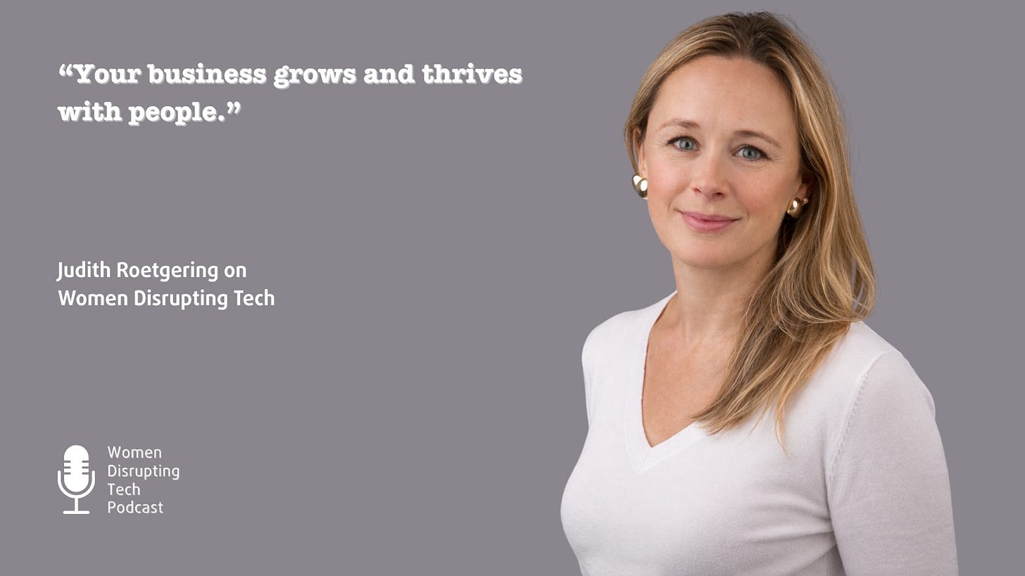 Picture of Judith Roetgering, Managing Director at Rehive People, with a quote from episode 137 of the podcast Women Disrupting Tech. The episode is titled 'The ROI of Relocation: Scaling Global Teams Without Attrition with Judith Roetgering.' The quote is "Your business grows and thrives with people." Picture of Judith Roetgering, Managing Director at Rehive People, with a quote from episode 137 of the podcast Women Disrupting Tech. The episode is titled 'The ROI of Relocation: Scaling Global Teams Without Attrition with Judith Roetgering.' The quote is "Your business grows and thrives with people."