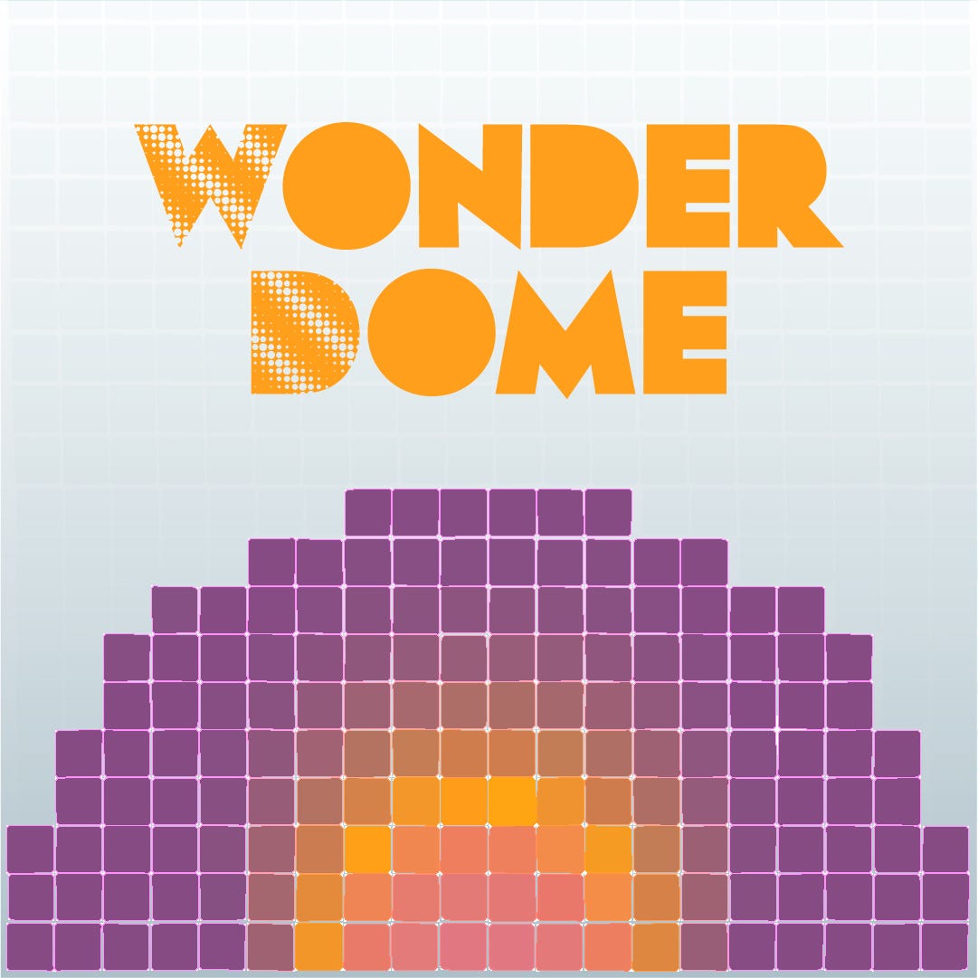 Wonder Dome 