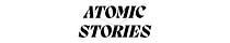 Atomic Stories 