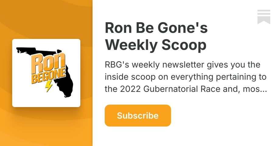 Ron Be Gone's Weekly Scoop | Ron Be Gone Team | Substack