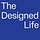 The Designed Life