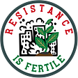 Resistance is Fertile Podcast's avatar