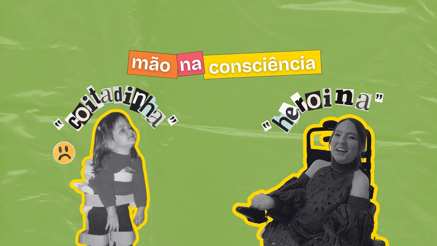 O fundo verde com textura de papel recebe uma montagem de corte e colagem sobre o texto da semana. Vemos dois recortes de fotos da Ana Clara, um dela criança e outro dela adulta. No recorte dela criança está escrito "coitadinha" com letras recortadas de papéis e, na foto dela adulta está "heroína". Acima, aparece o nome do quadro em blocos coloridos.