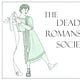 The Dead Romans Society