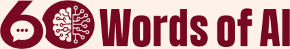 60 Words of AI