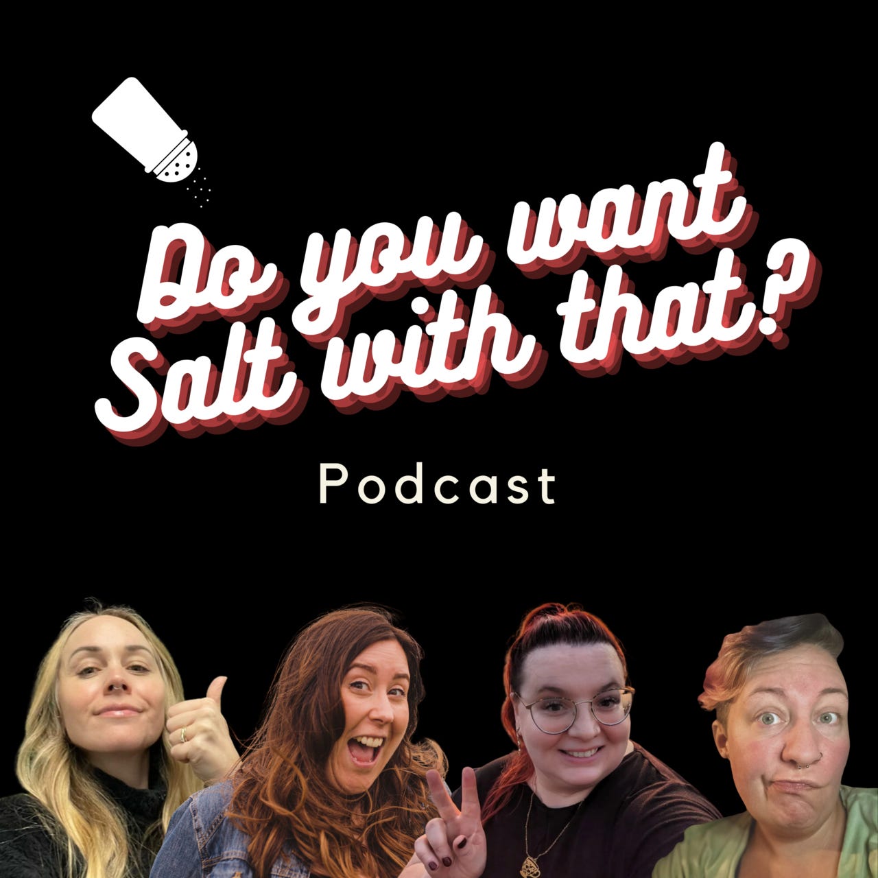 Do you want salt with that?