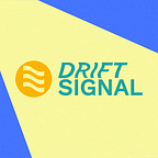 Drift Signal