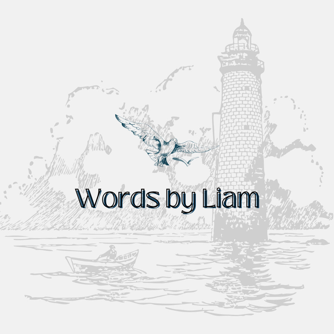 Words by Liam