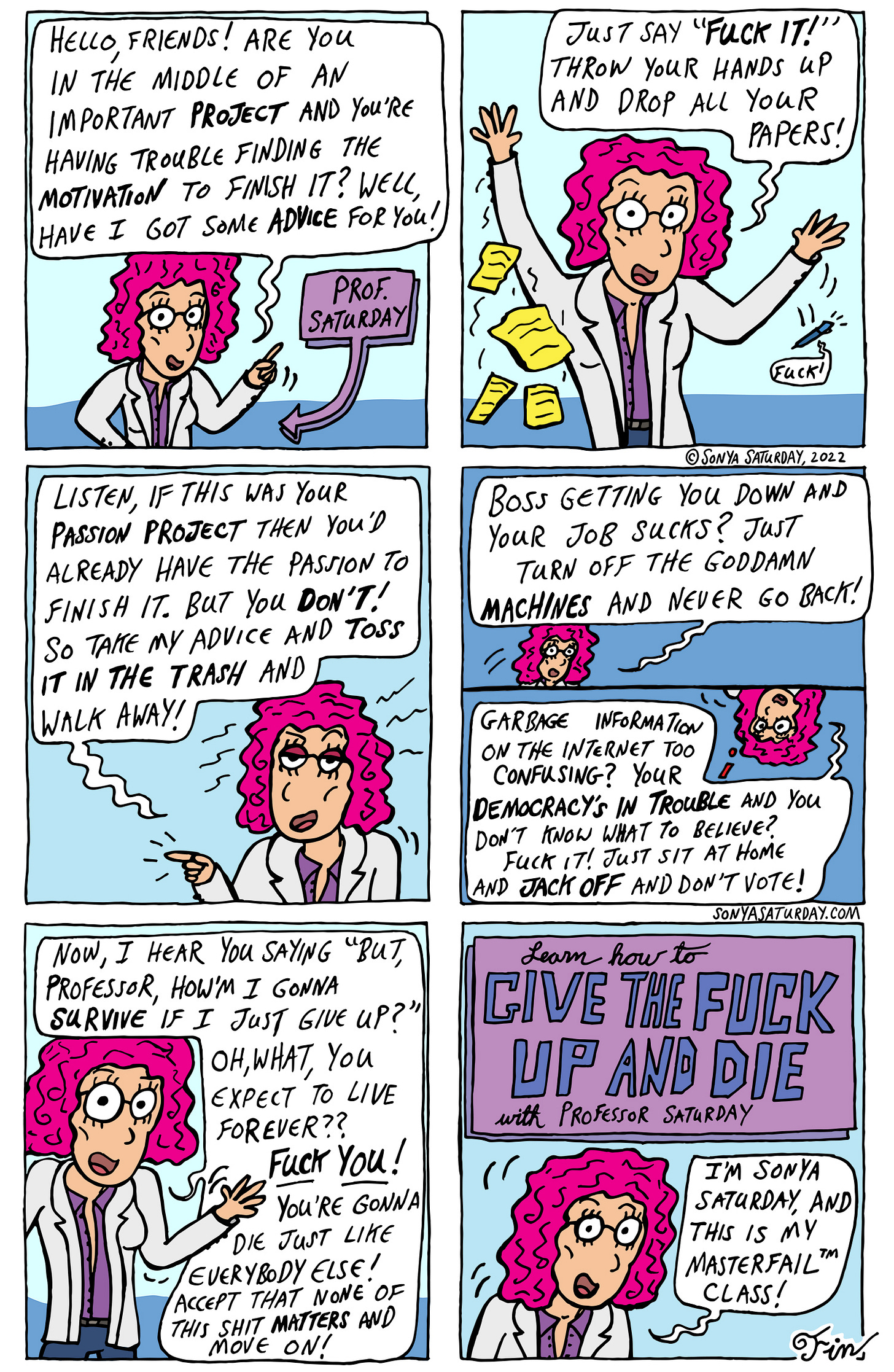 Prof. Saturday gives you advice on finding the motivation to finish a project