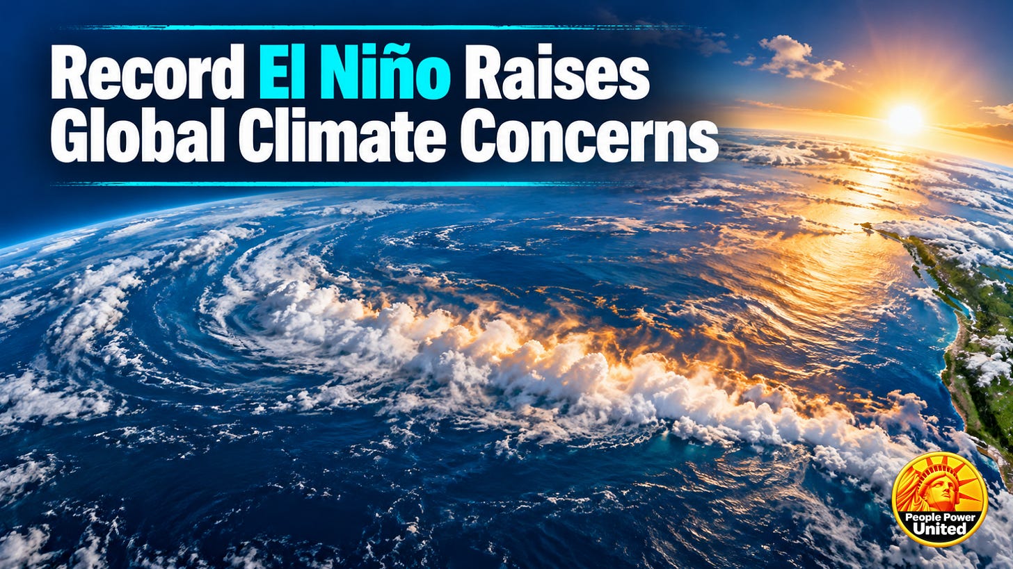 Record El Niño Raises Global Climate Concerns.
