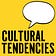 Cultural Tendencies