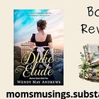 A Duke to Elude by Wendy May Andrews