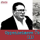 Oppenheimers Überblick || Israels Reben: Eine Reise durch die Weingeschichte