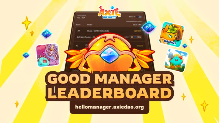 Introducing the Good Manager Leaderboard - by Axie Infinity