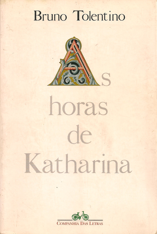 As horas de Katharina (1994) | Bruno Tolentino