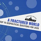 Top 10 Geopolitical Questions for 2026