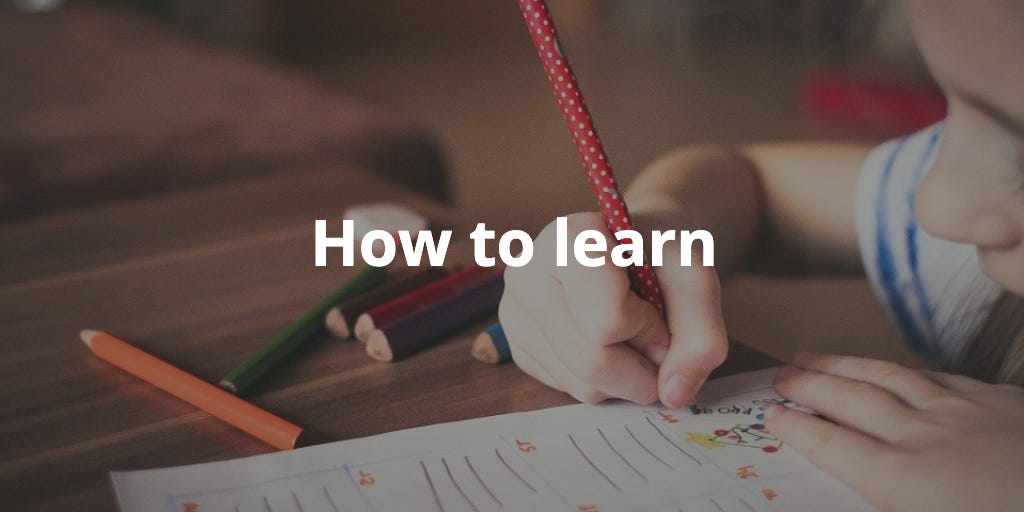 How to learn life's most important skills