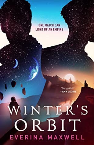 Winter's Orbit by Everina Maxwell