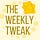 The Weekly Tweak