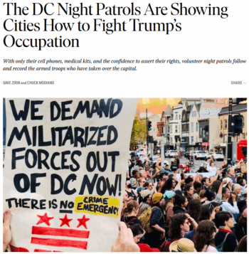 Nation: The DC Night Patrols Are Showing Cities How to Fight Trump’s Occupation