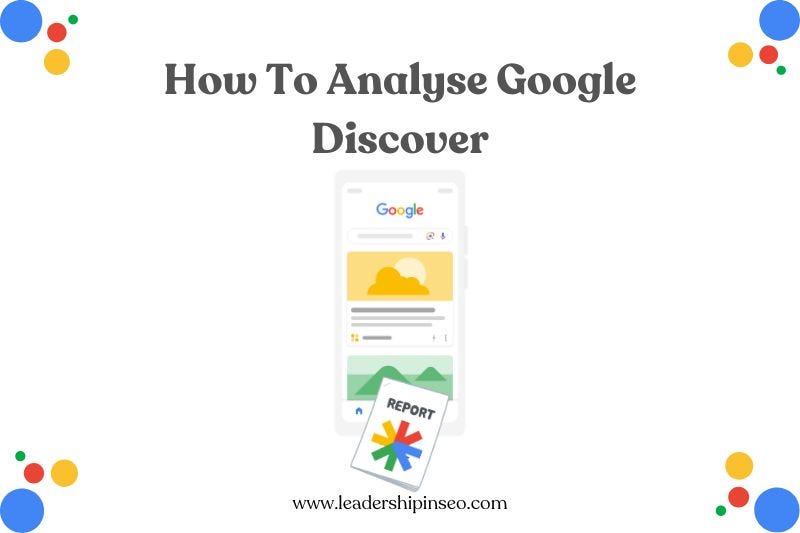 How to analyse Google Discover