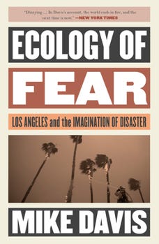 Paperback Ecology of Fear: Los Angeles and the Imagination of Disaster Book Paperback Ecology of Fear: Los Angeles and the Imagination of Disaster Book
