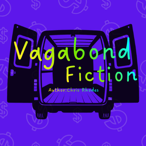 Vagabond Fiction ... by Chris Rhodes