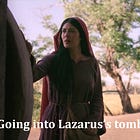 Going into Lazarus’s tomb: four films