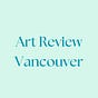 Art Review Vancouver's avatar