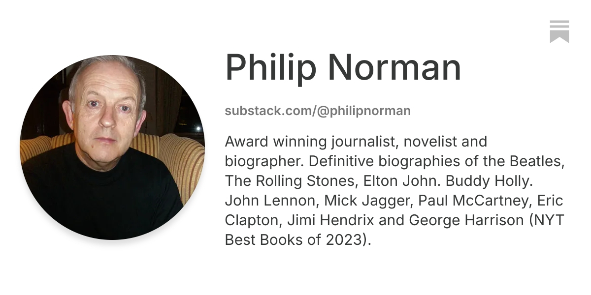 Philip Norman | Substack