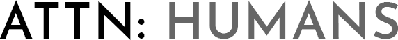 ATTN: Humans