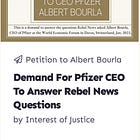 Rebel News Valiantly Confronts Pfizer CEO At Davos Who Refuses To Answer When He Knew His Product Doesn't Work, Or If Countries Should Get A Refund For The Ineffective Product.