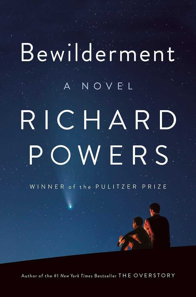 Review: 'Bewilderment,' By Richard Powers : NPR