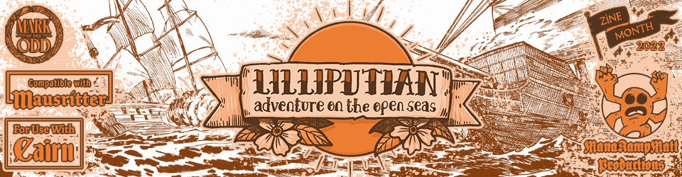 Lilliputian: Adventure On the Open Seas by ManaDawn Tabletop Games