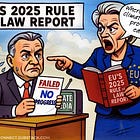 The EU’s 2025 Rule of Law Report Praises Obedient Media and Punishes Narrative Dissent 