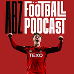 The ABZ Football Podcast