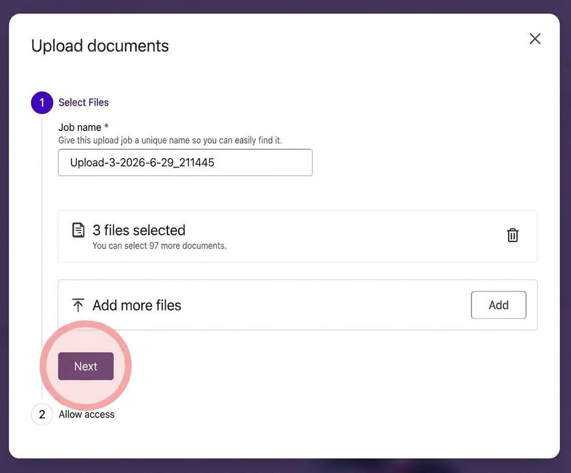 Close-up of the Upload documents dialog with three files selected, a job name filled in, and the Next button highlighted