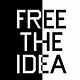 FREE THE IDEA