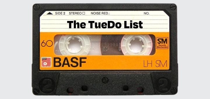 a vintage cassette with superimposed "The TueDo List" on label