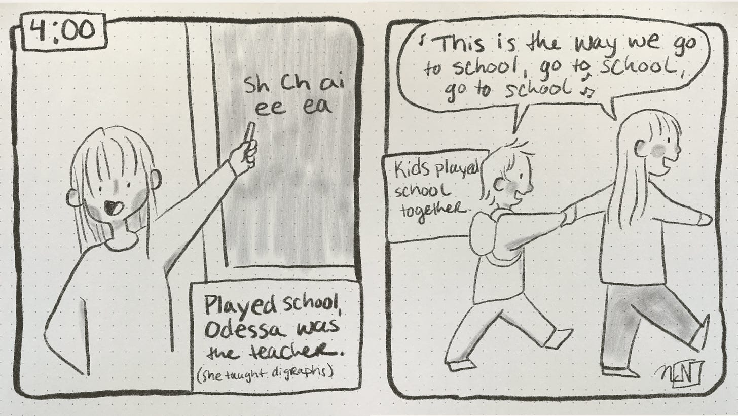 A 2 panel comic. 1st panel shows a little girl pointing to a chalk board. The caption says “played school, Odessa was the teacher. (She taught digraphs) Panel 2: two children walk hand in hand singing “this is the way we go to school, go to school, go to school.” The caption says “Kids played school together.”
