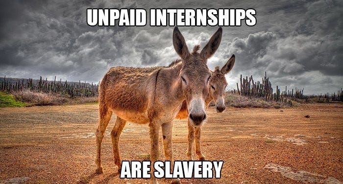 Unpaid Internship is Slavery – The Issues with Unpaid Internship